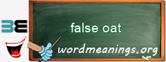 WordMeaning blackboard for false oat